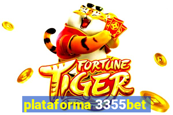 plataforma 3355bet